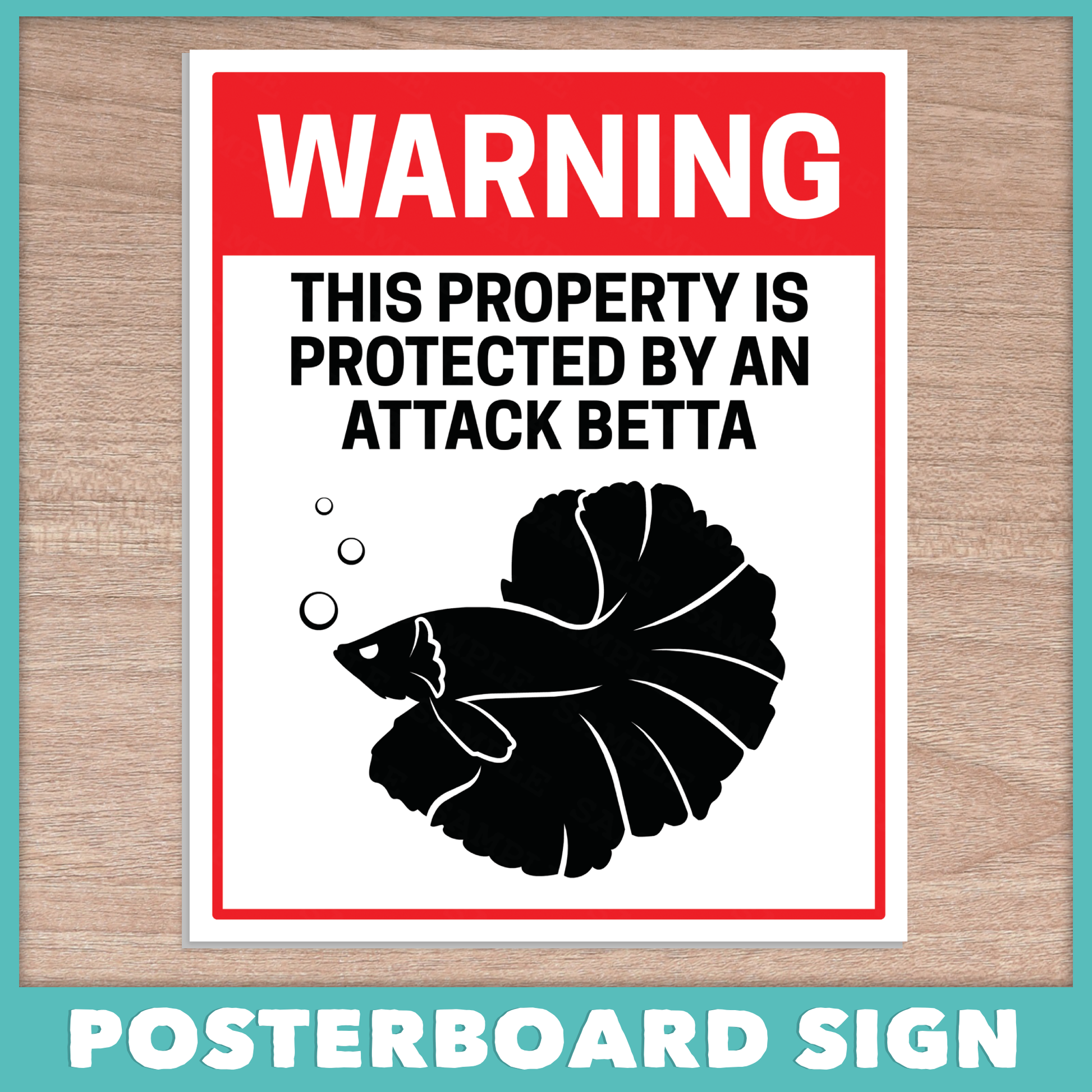 Attack Betta Posterboard Sign