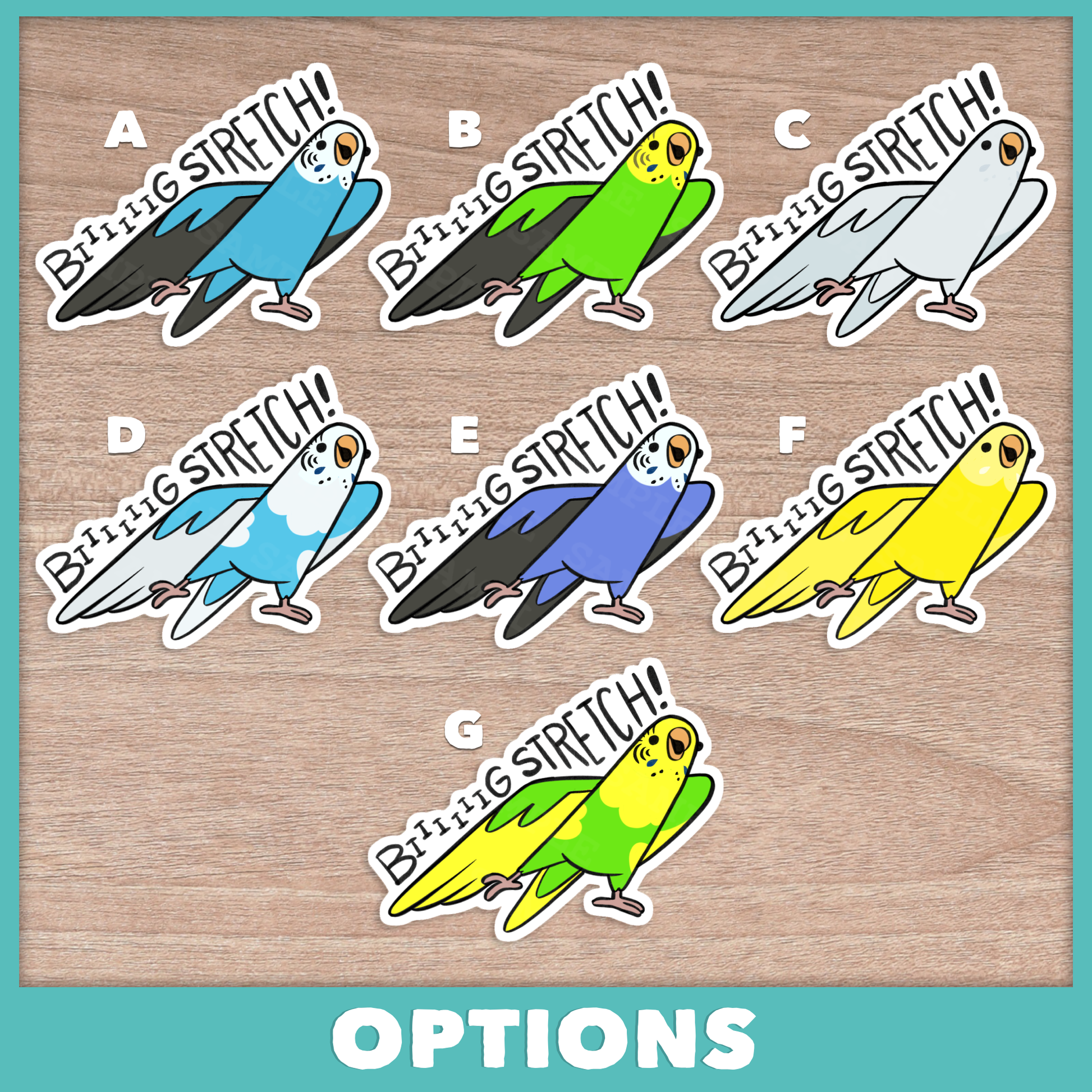 Big Stretch Budgie Stickers
