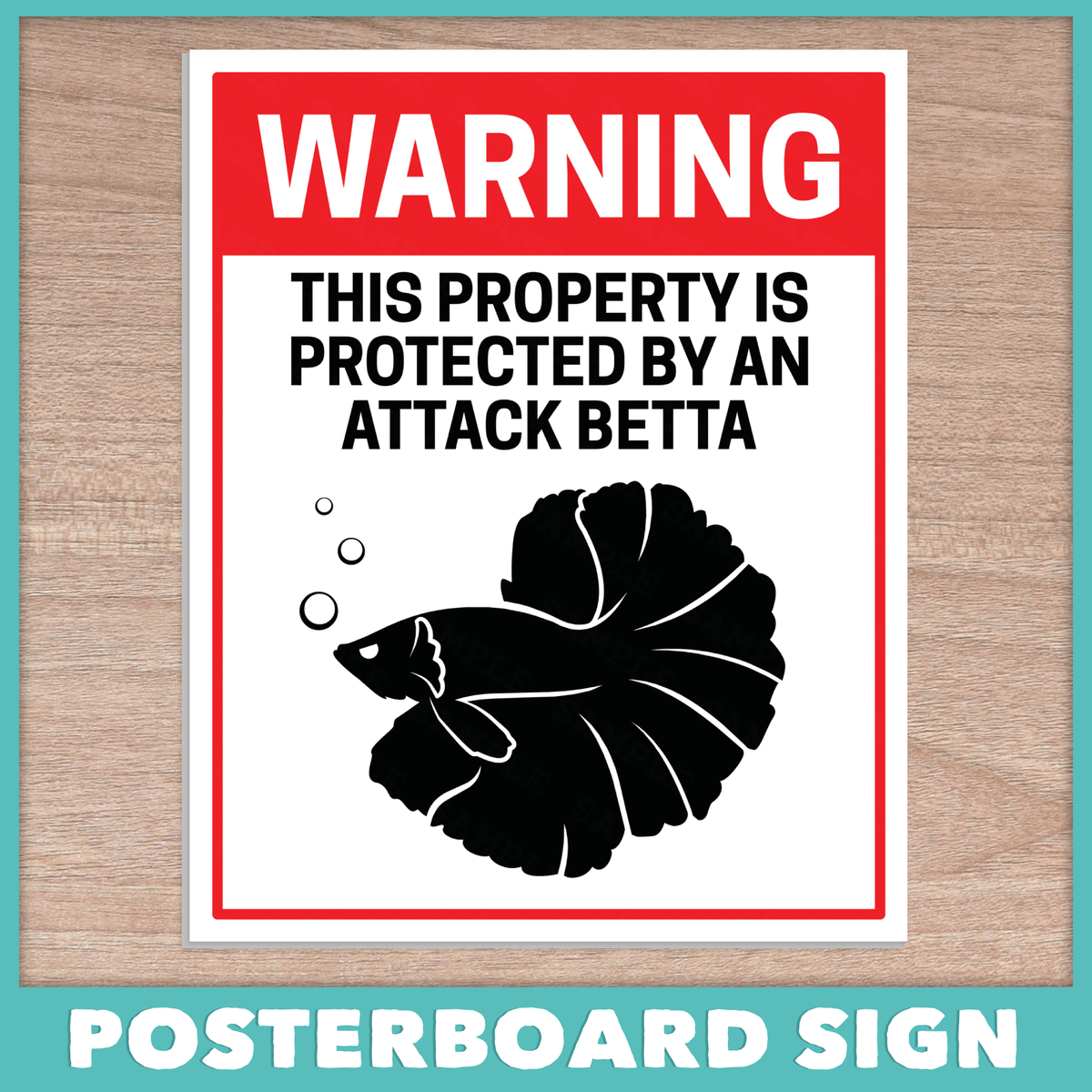Attack Betta Posterboard Sign