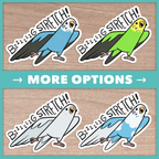 Big Stretch Budgie Stickers