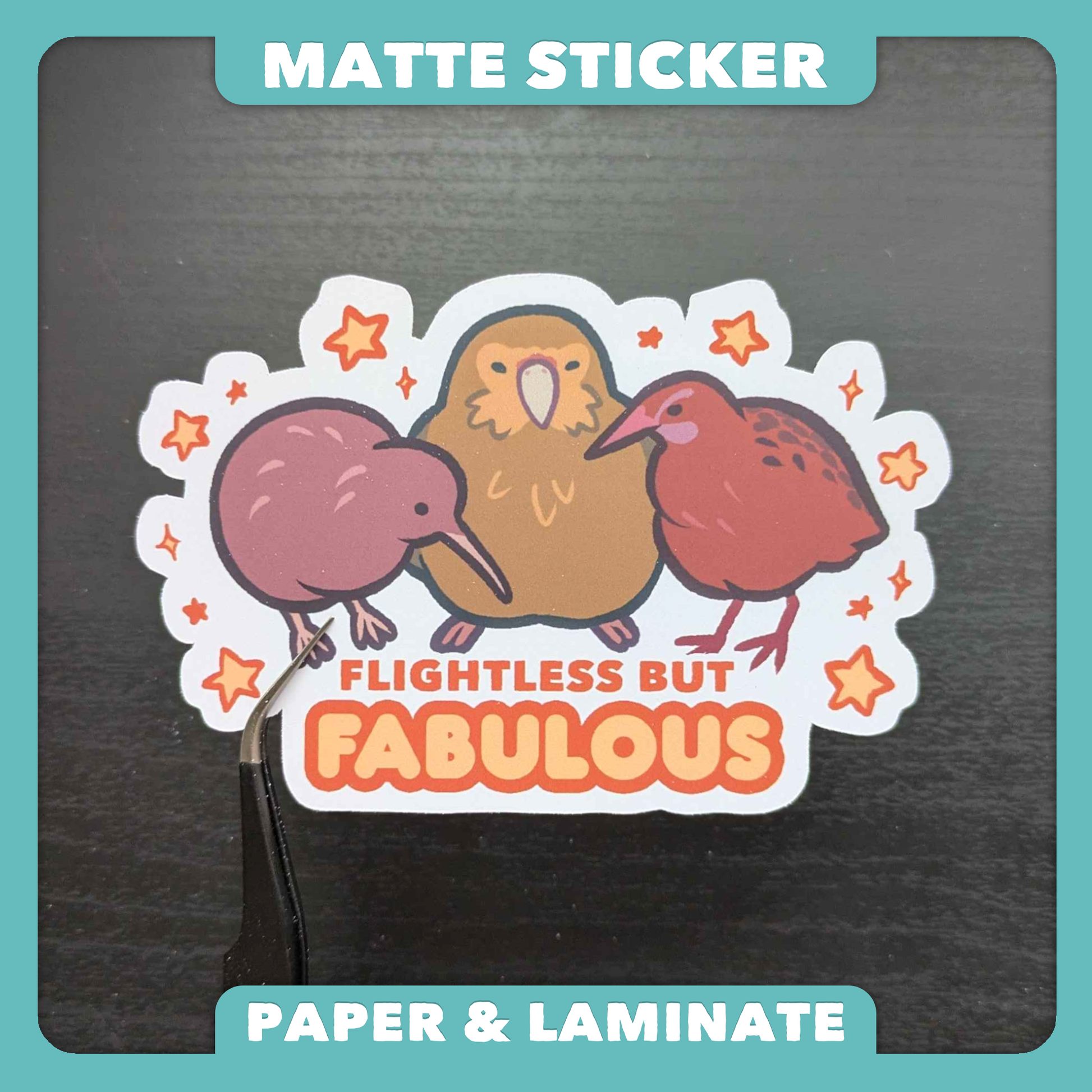 Flightless but Fabulous Sticker