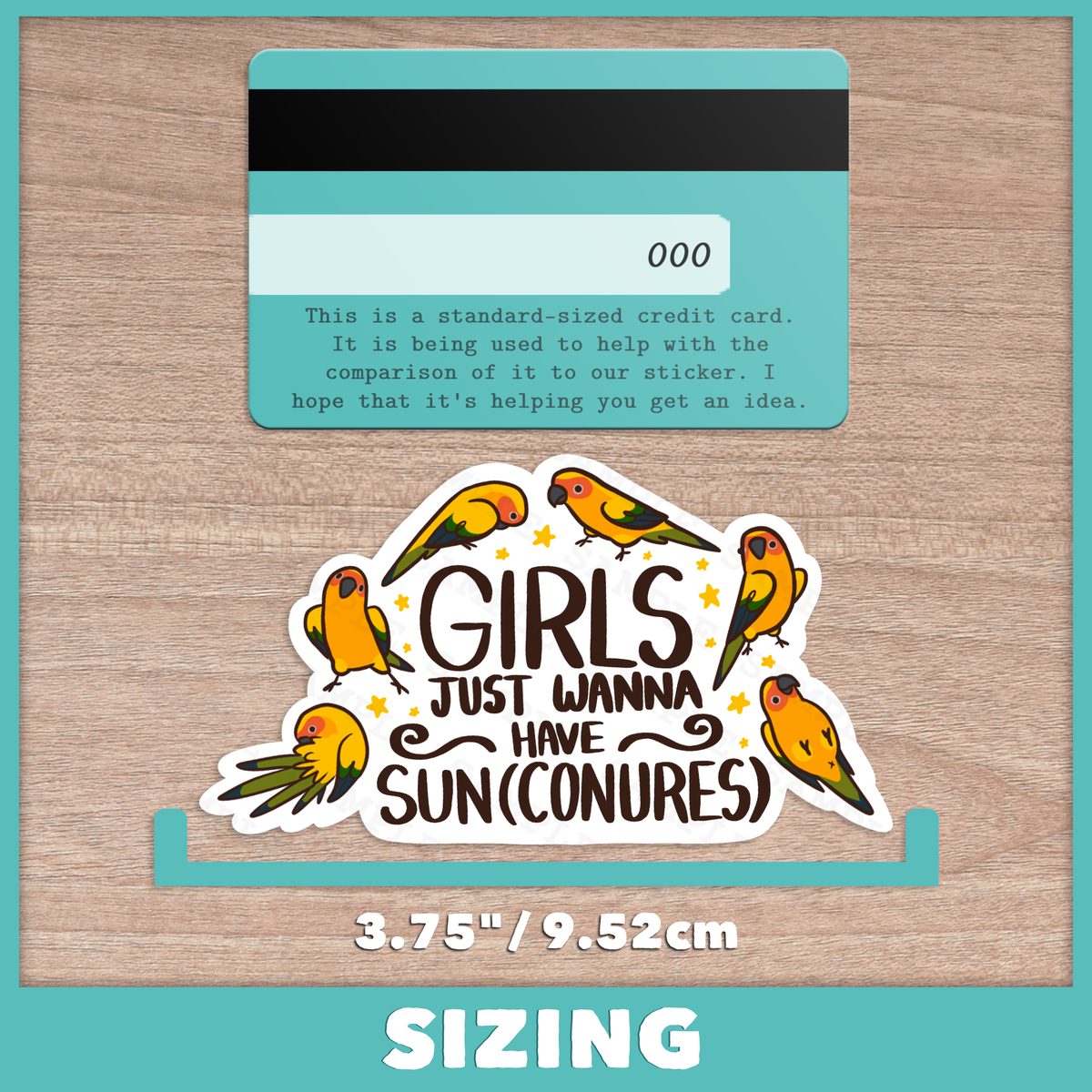 Girls Just Wanna Have Sun Conures Sticker