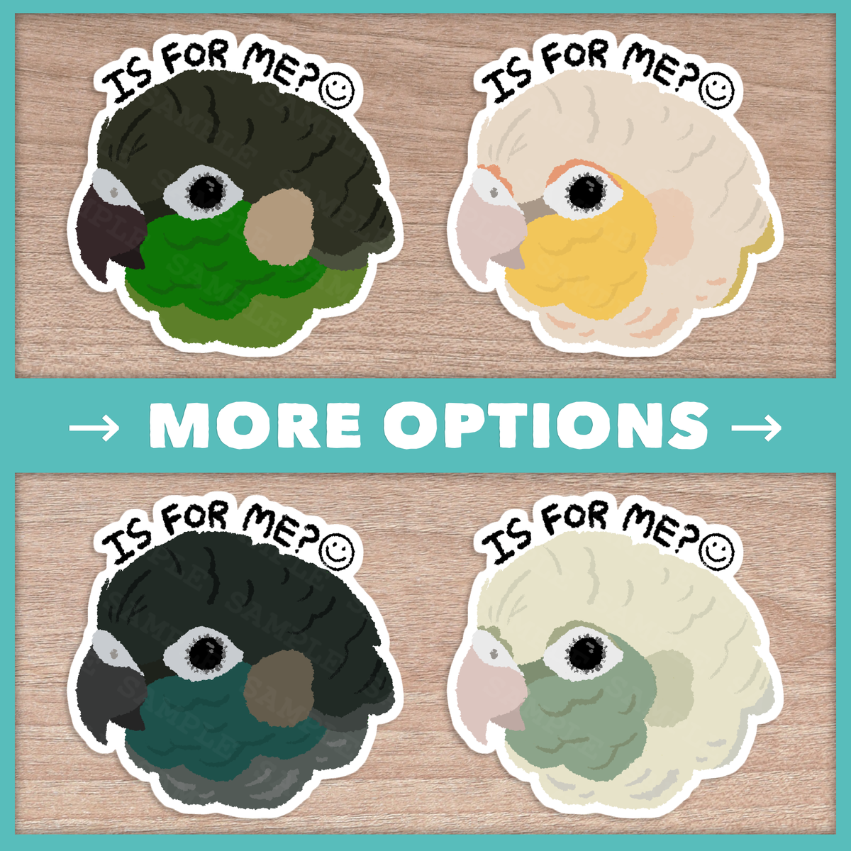 Is For Me Conure (Pyrhurra) Stickers